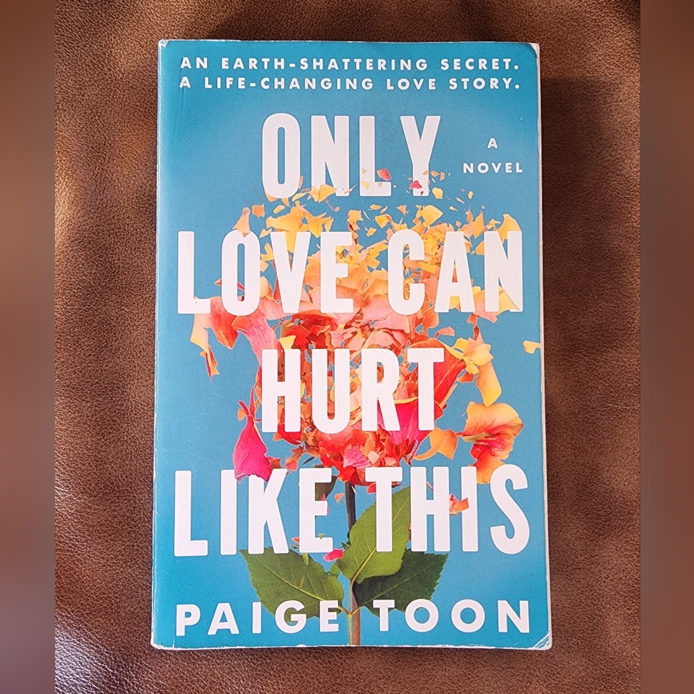 Only Love Can Hurt Like This By Paige Toon Softcover Book